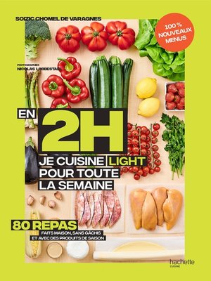 cover image of En 2h je cuisine light pour toute la semaine tome 2